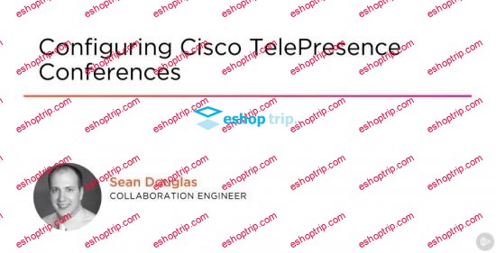 Configuring Cisco TelePresence Conferences